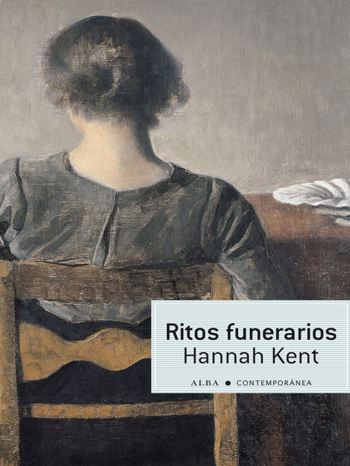 Title details for Ritos funerarios by Hannah Kent - Wait list
